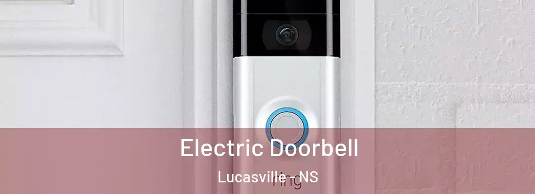 Electric Doorbell Lucasville - NS