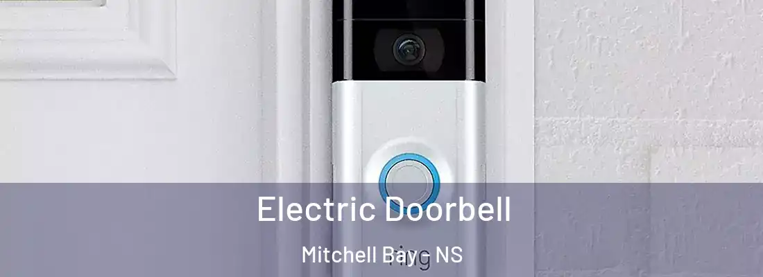Electric Doorbell Mitchell Bay - NS