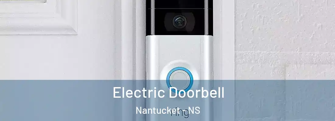 Electric Doorbell Nantucket - NS