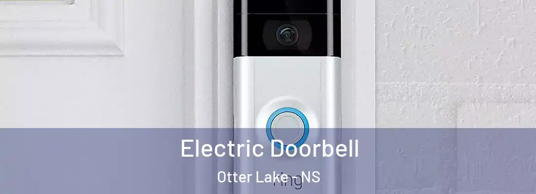 Electric Doorbell Otter Lake - NS