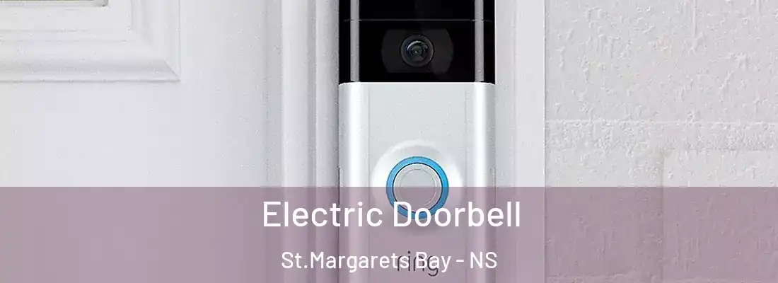 Electric Doorbell St.Margarets Bay - NS