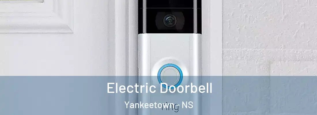 Electric Doorbell Yankeetown - NS