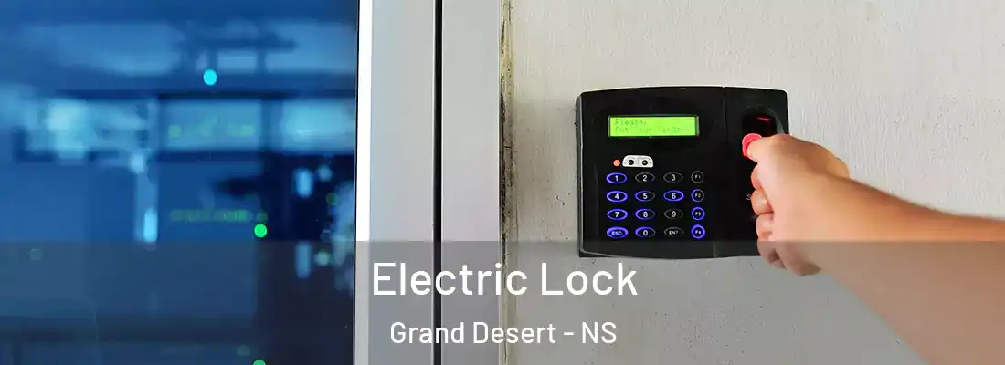  Electric Lock Grand Desert - NS