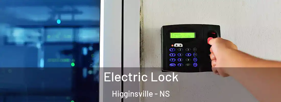 Electric Lock Higginsville - NS