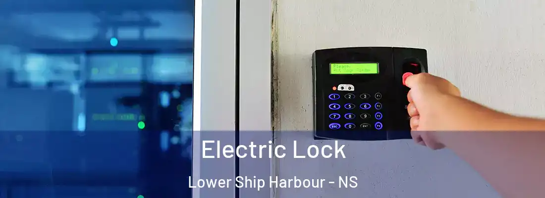 Electric Lock Lower Ship Harbour - NS