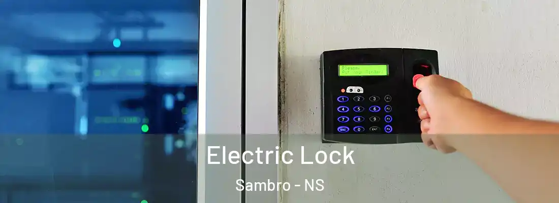 Electric Lock Sambro - NS