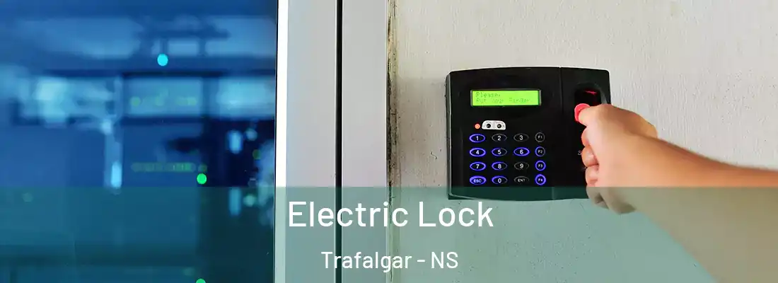 Electric Lock Trafalgar - NS