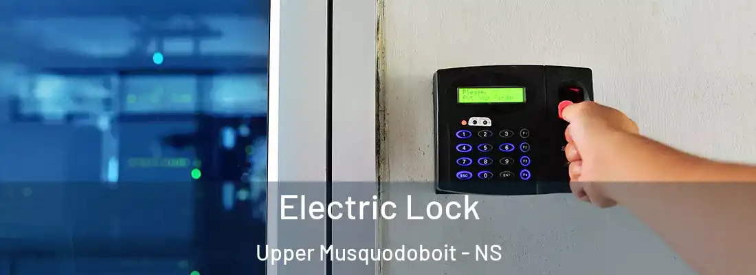 Electric Lock Upper Musquodoboit - NS