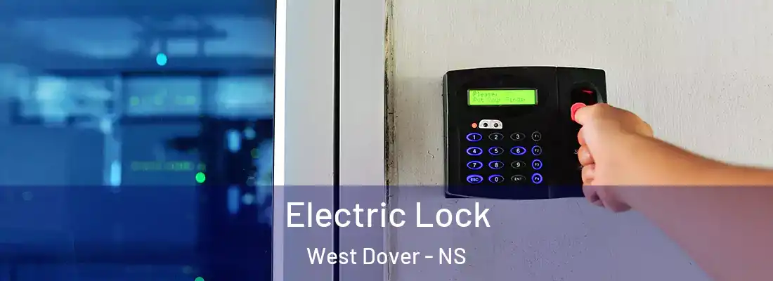  Electric Lock West Dover - NS