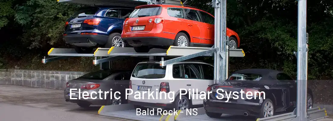 Electric Parking Pillar System Bald Rock - NS