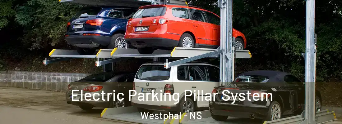 Electric Parking Pillar System Westphal - NS