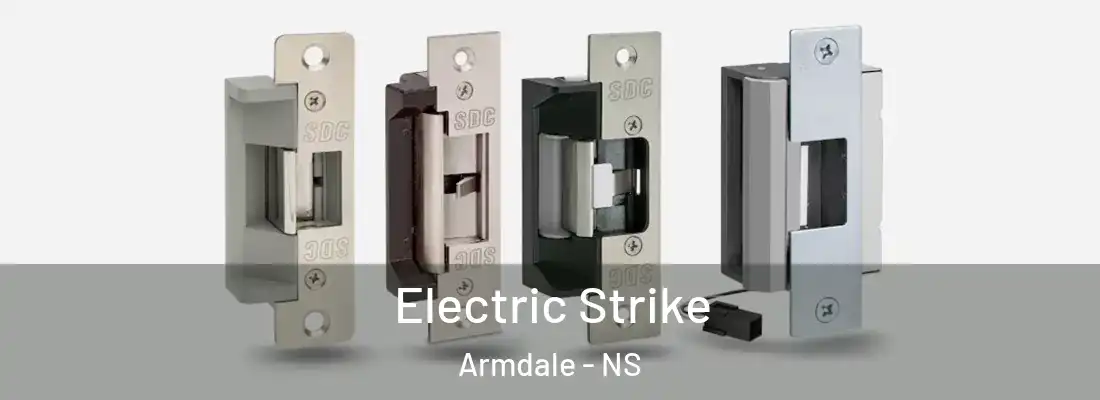 Electric Strike Armdale - NS