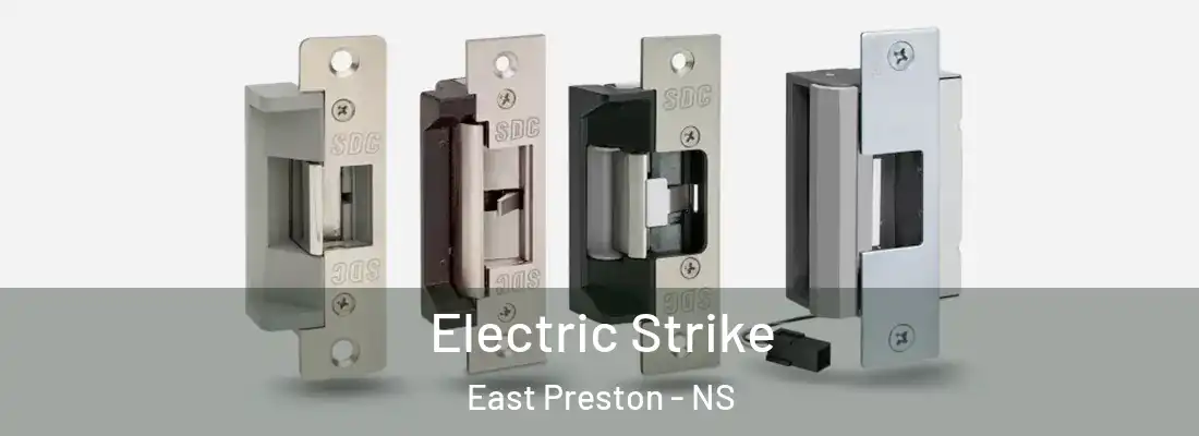 Electric Strike East Preston - NS