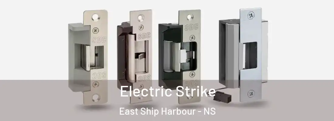 Electric Strike East Ship Harbour - NS
