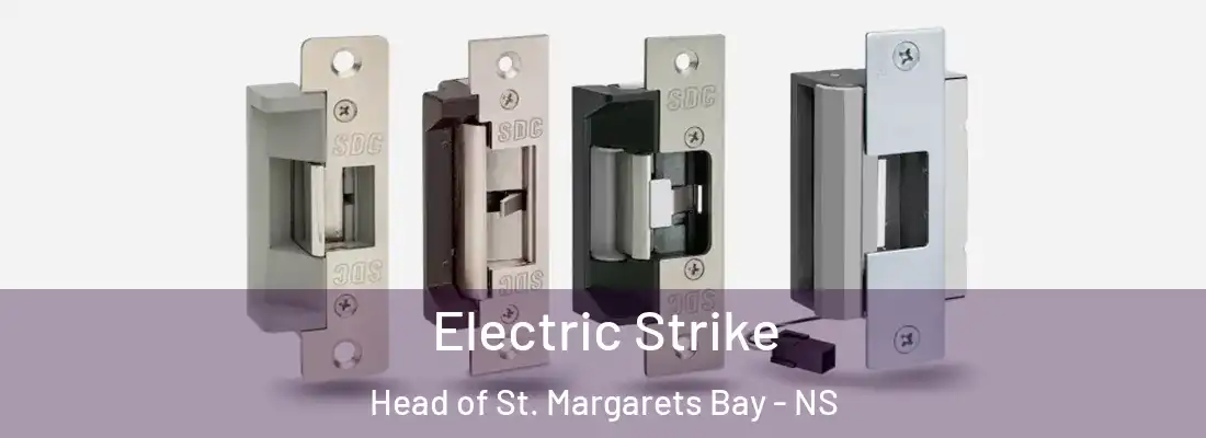 Electric Strike Head of St. Margarets Bay - NS