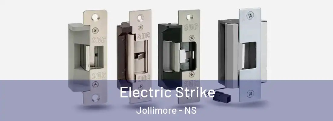 Electric Strike Jollimore - NS