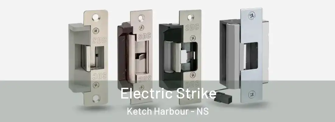  Electric Strike Ketch Harbour - NS