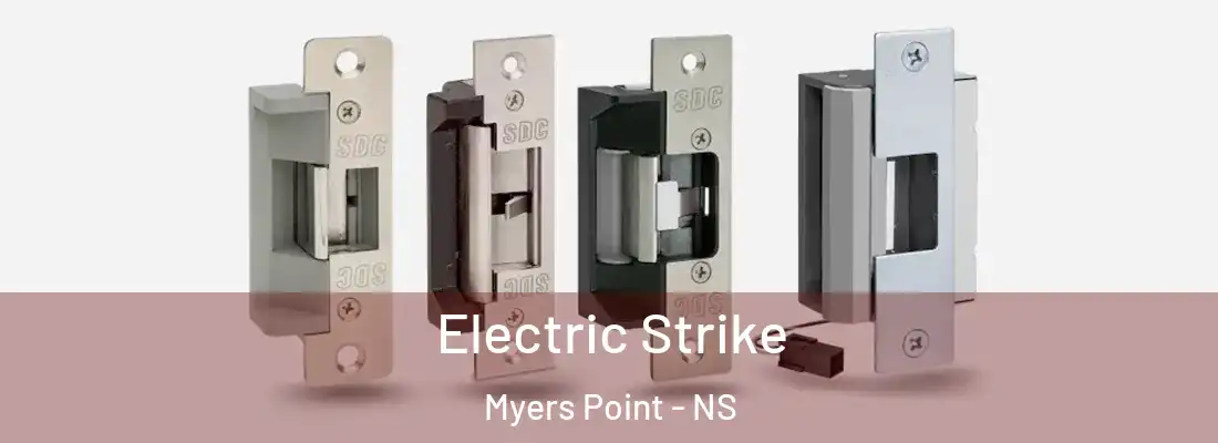  Electric Strike Myers Point - NS