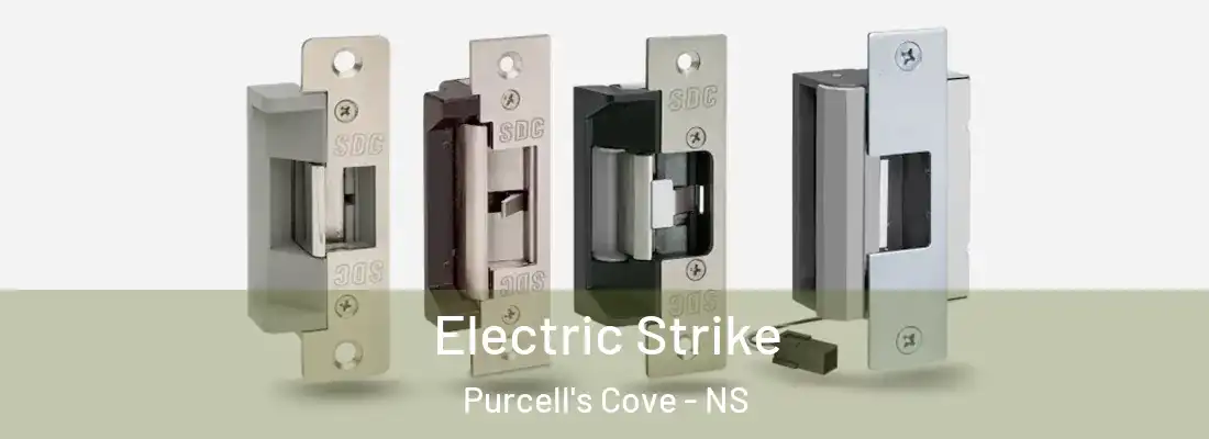 Electric Strike Purcell's Cove - NS