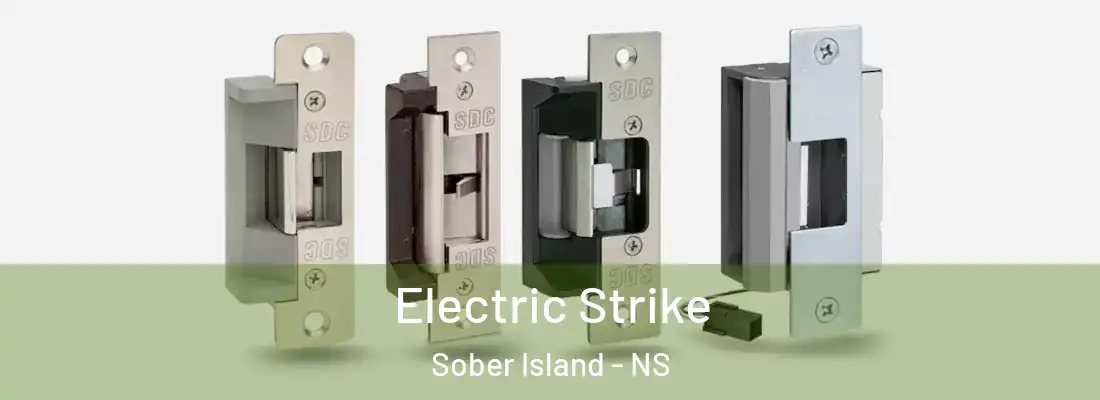 Electric Strike Sober Island - NS