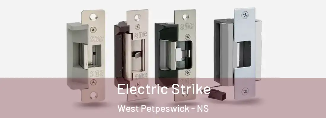 Electric Strike West Petpeswick - NS