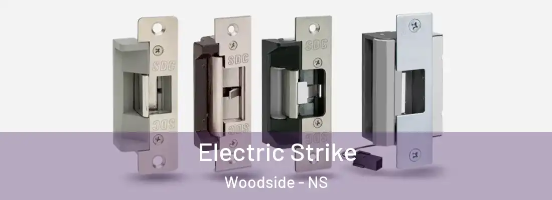 Electric Strike Woodside - NS