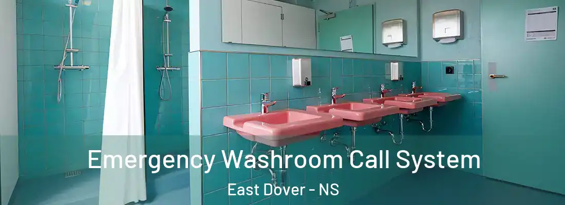  Emergency Washroom Call System East Dover - NS