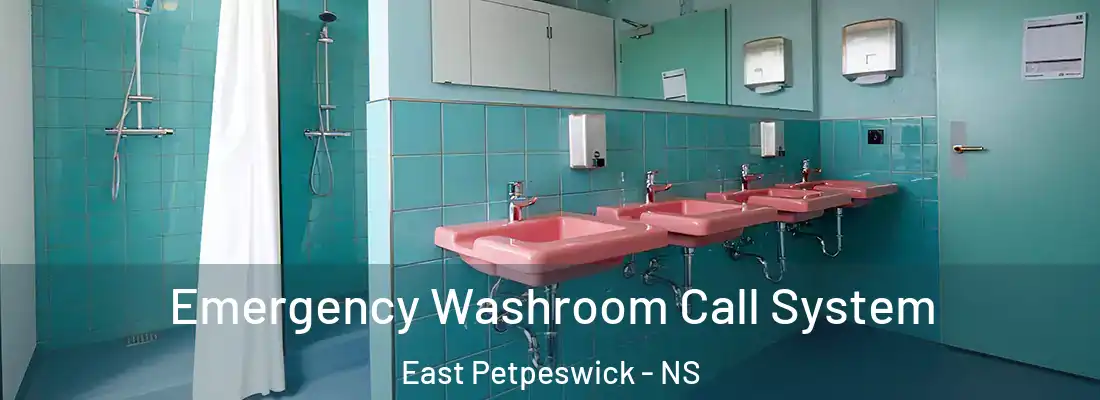  Emergency Washroom Call System East Petpeswick - NS