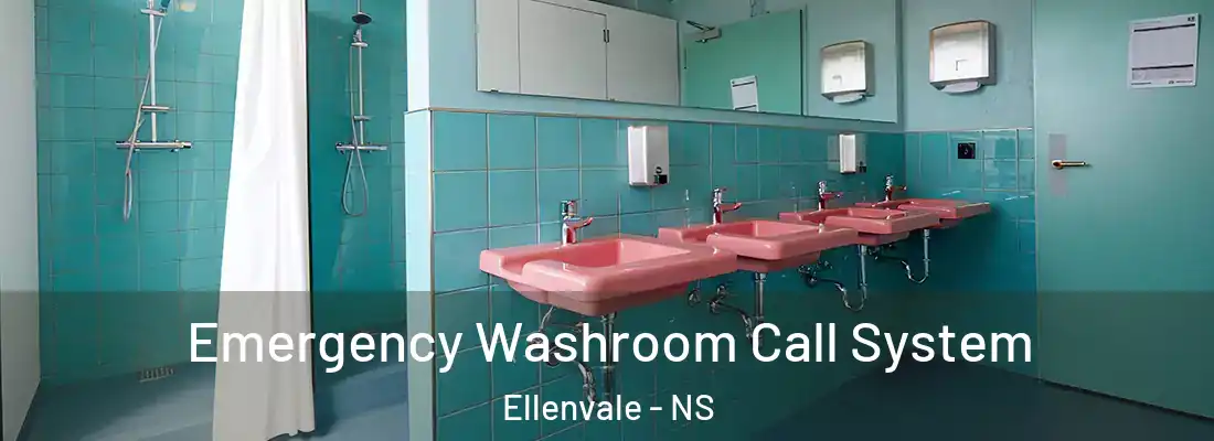 Emergency Washroom Call System Ellenvale - NS