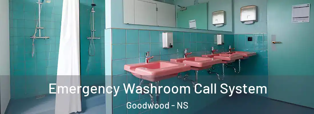 Emergency Washroom Call System Goodwood - NS