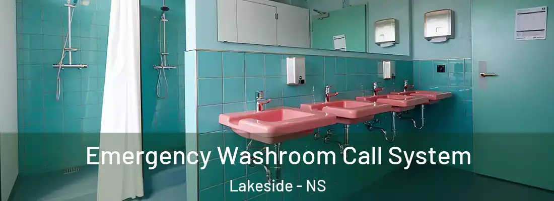 Emergency Washroom Call System Lakeside - NS