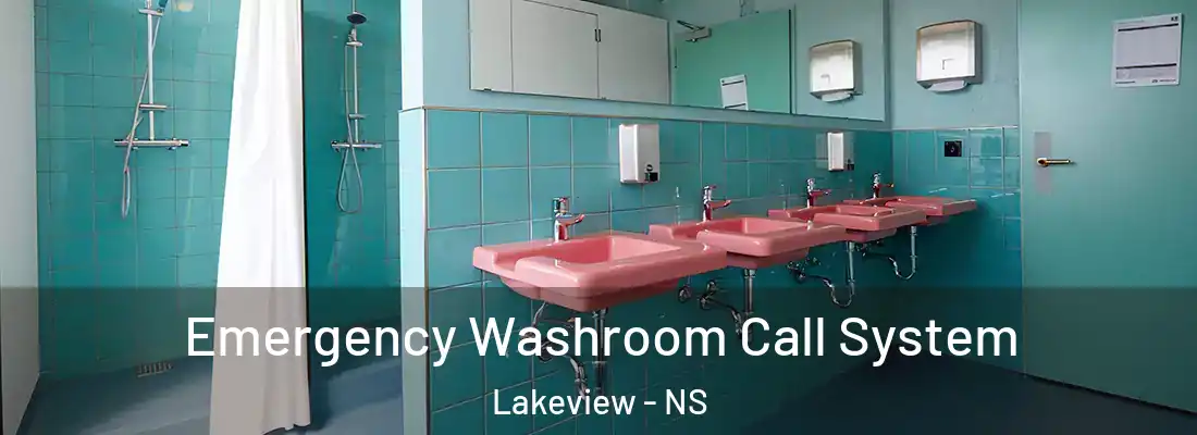  Emergency Washroom Call System Lakeview - NS