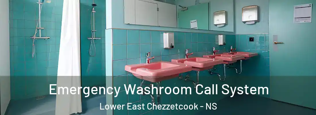 Emergency Washroom Call System Lower East Chezzetcook - NS
