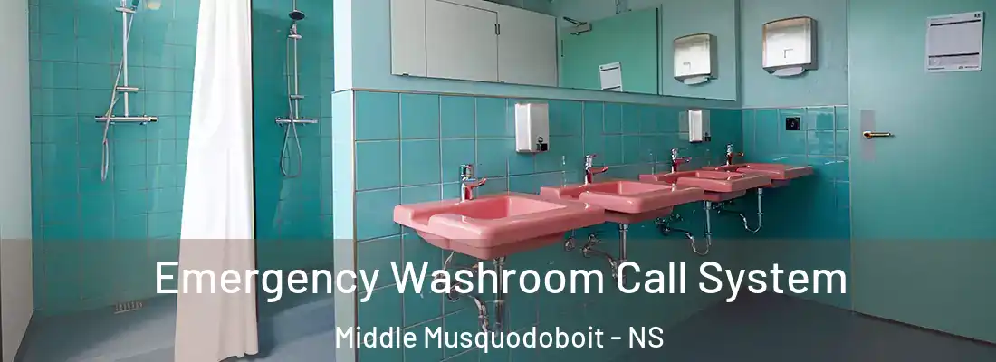 Emergency Washroom Call System Middle Musquodoboit - NS
