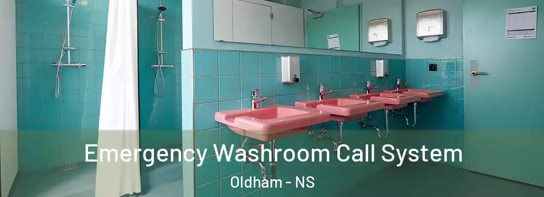 Emergency Washroom Call System Oldham - NS