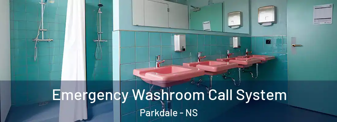  Emergency Washroom Call System Parkdale - NS