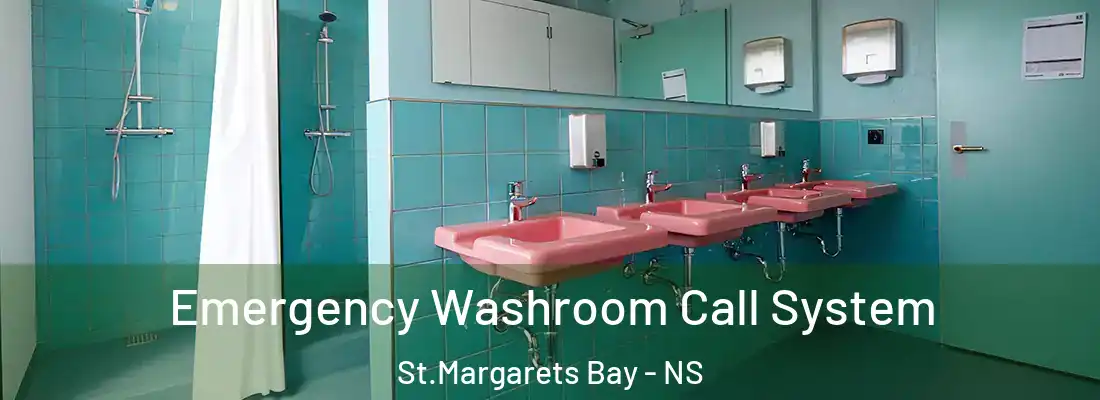  Emergency Washroom Call System St.Margarets Bay - NS