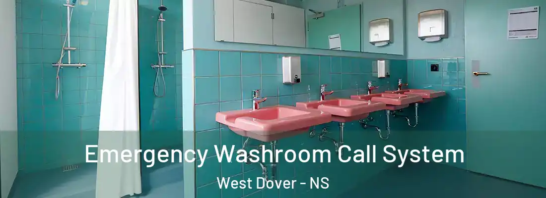  Emergency Washroom Call System West Dover - NS