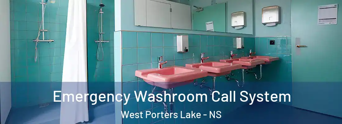 Emergency Washroom Call System West Porters Lake - NS