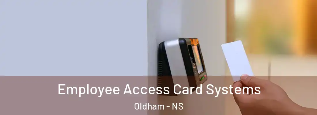 Employee Access Card Systems Oldham - NS