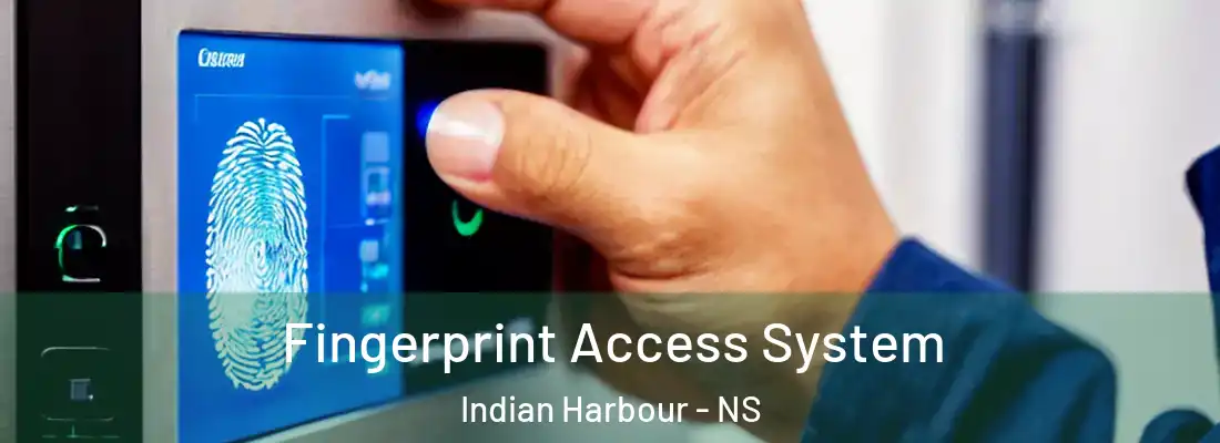 Fingerprint Access System Indian Harbour - NS