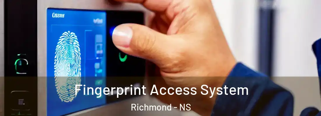 Fingerprint Access System Richmond - NS