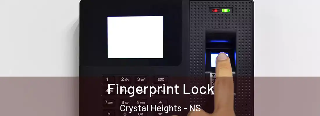 Fingerprint Lock Crystal Heights - NS