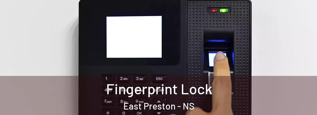 Fingerprint Lock East Preston - NS