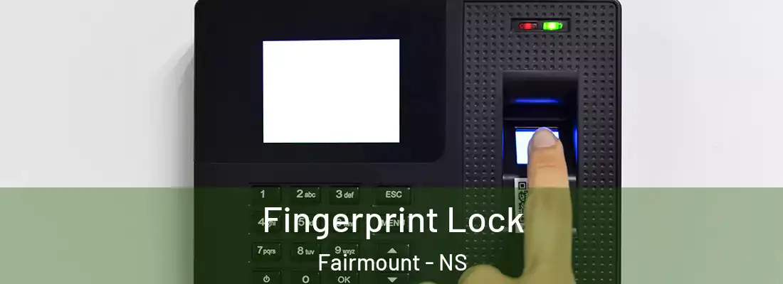  Fingerprint Lock Fairmount - NS