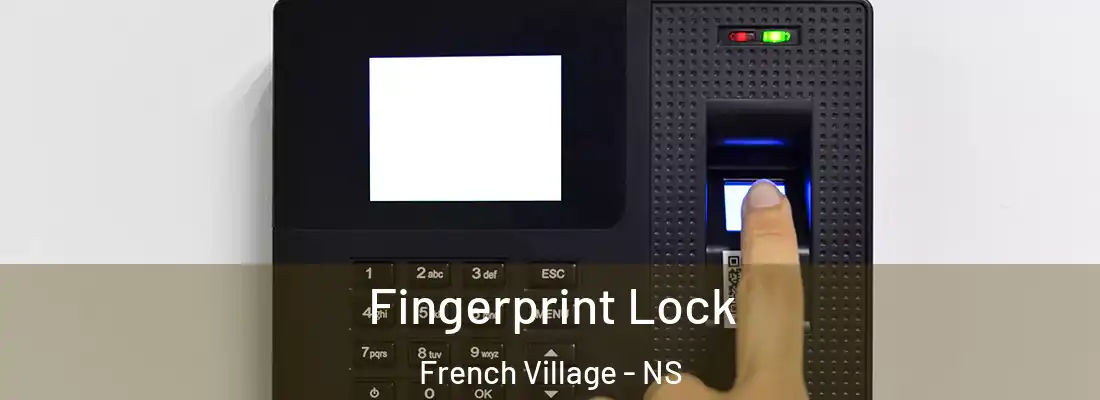  Fingerprint Lock French Village - NS