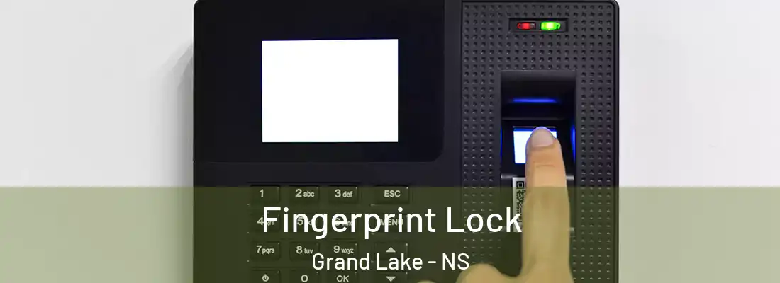 Fingerprint Lock Grand Lake - NS
