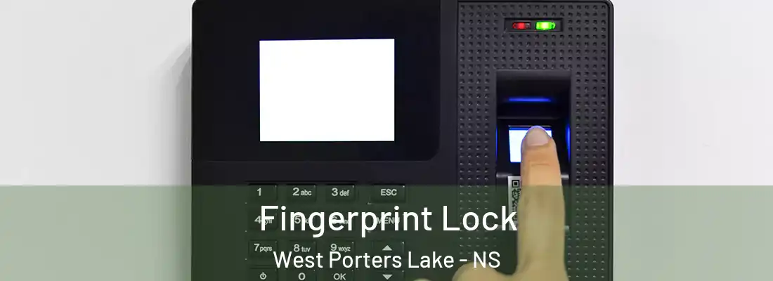 Fingerprint Lock West Porters Lake - NS