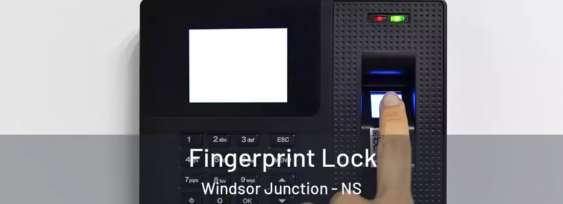 Fingerprint Lock Windsor Junction - NS
