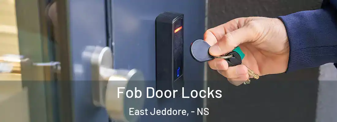 Fob Door Locks East Jeddore, - NS